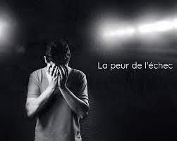 La peur de l echec